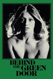 Behind the Green Door (1972)